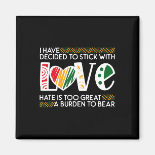 Aimant Décider Stick Love Lk Black History Melanin Americ