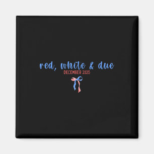 Aimant Déclaration de grossesse du 14 juillet Maman patri