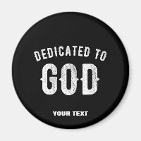 DÉDIÉ À DIEU PERSONNALISABLE COOL TEXTE BLANC