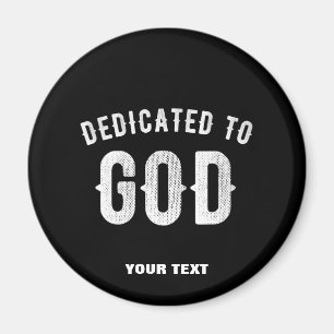 AIMANT DÉDIÉ À DIEU PERSONNALISABLE COOL TEXTE BLANC
