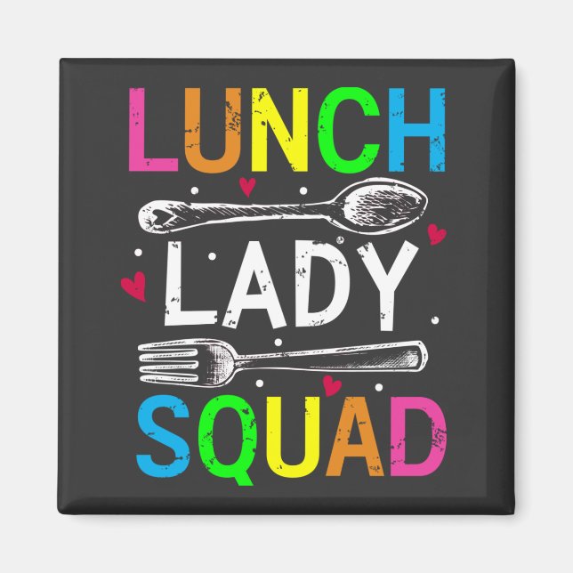 Aimant Déjeuner scolaire Lady Squad Cafétéria Carré des t (Devant)