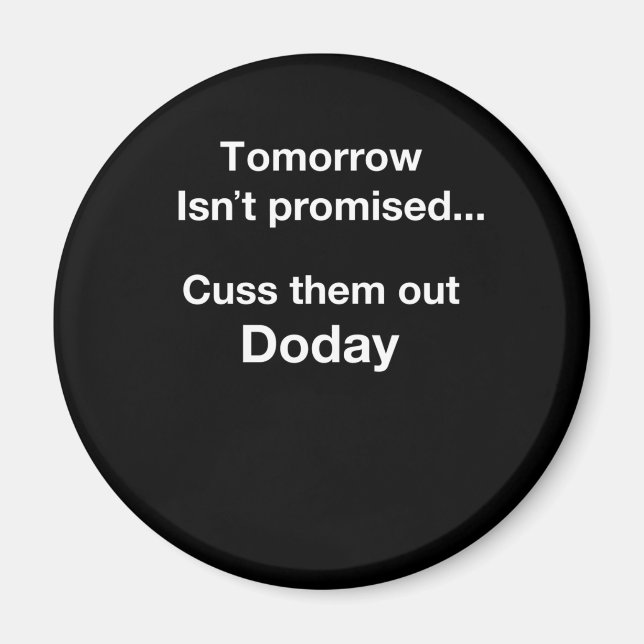 Aimant Demain n'est pas promis. (Devant)