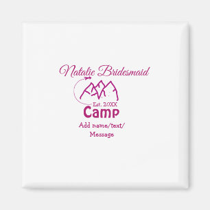 Aimant Demoiselle d'honneur de camp rose ajouter nom date
