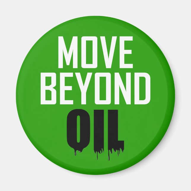 Aimant Dépasser le pétrole (Devant)