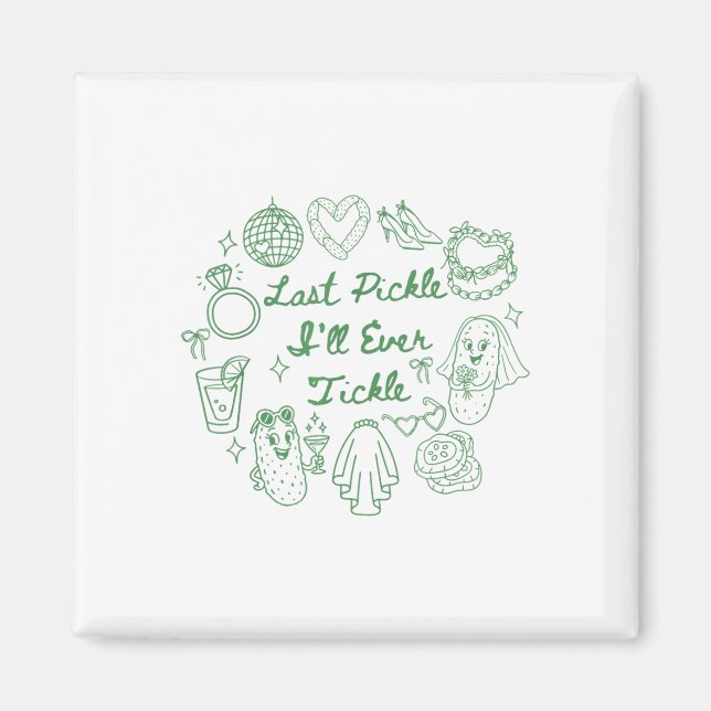 Aimant Dernier Cornichon Que Je Jamais Chatouillerai Corn (Devant)