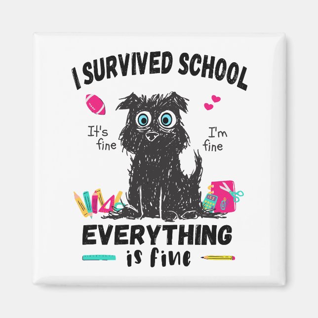 Aimant Dernier jour d'école, j'ai survécu à l'école (Devant)