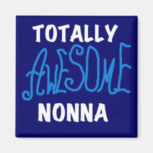 Aimant Des T-shirts et cadeaux Nonna Blue totalement géni