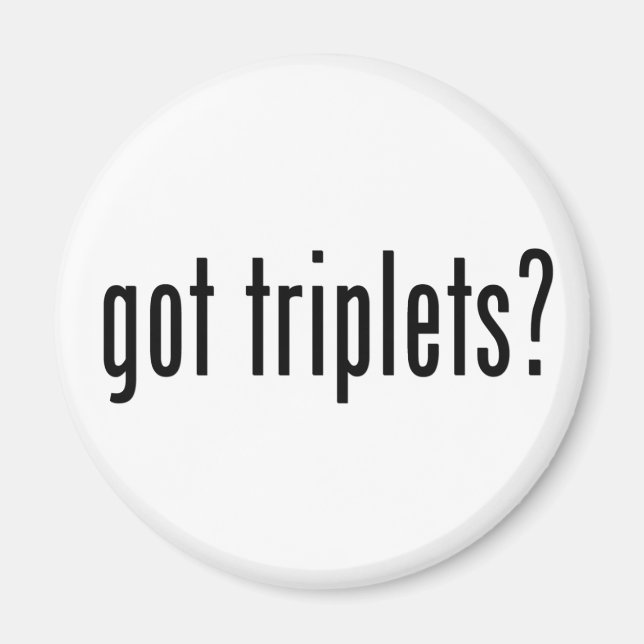 Aimant des triplés ? (Devant)