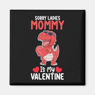 Aimant Désolées Mesdames Maman Est Mon T Rex Dinosaure De