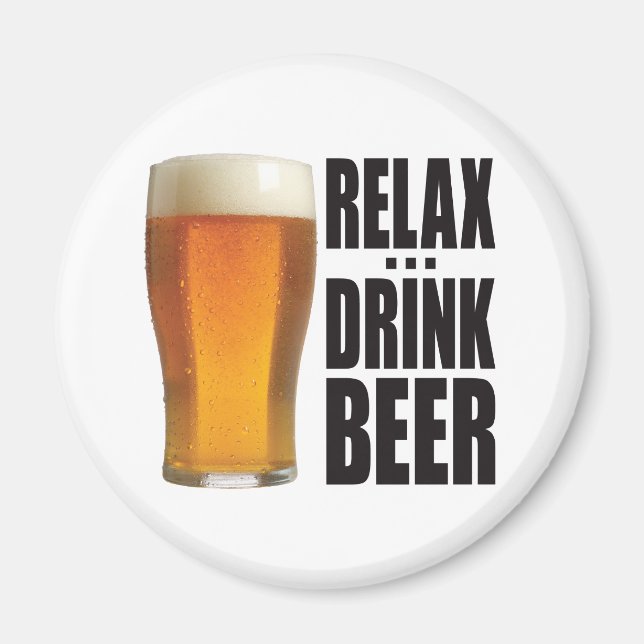 Aimant Détendez-vous bière à boire (Devant)