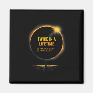 Aimant Deux Fois Dans Une Vie Total Éclipse Solaire Print