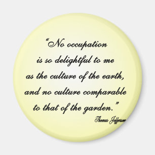 Aimant Devis de jardin Thomas Jefferson