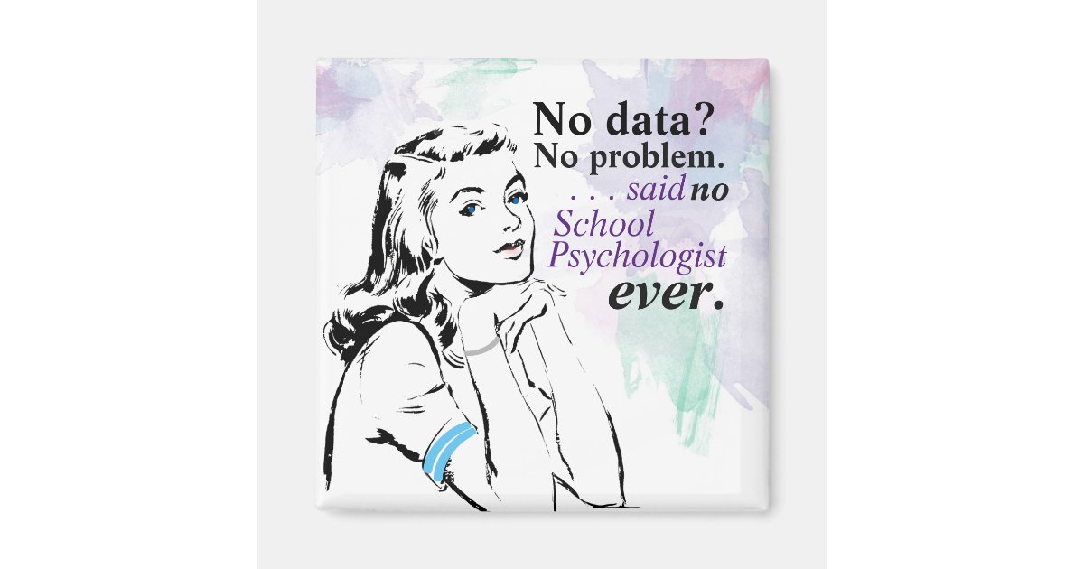 Téléchargement gratuit Images Aimant D Humour De Donnees De Psychologie D Ecole Zazzle Ca actualisé salutations