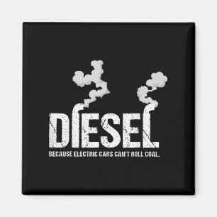 Aimant Diesel parce que l'électricité ne peut pas rouler