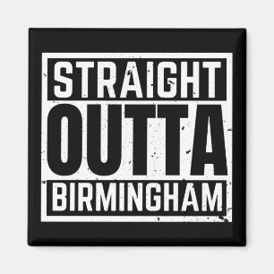 Aimant Direct Outta Birmingham