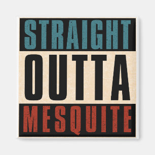 Aimant Direct Outta Mesquite Texas TX