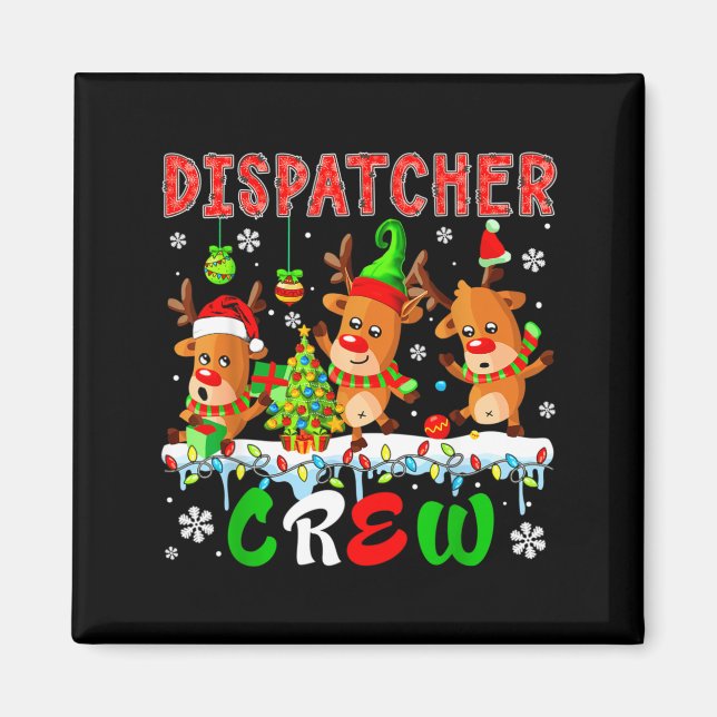 Aimant Dispatcher Crew Three Cute Santa Elf Reindeers Xma (Devant)