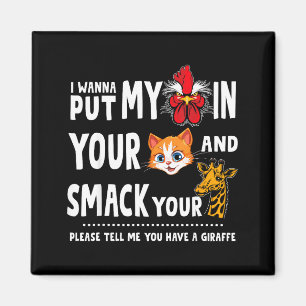 Aimant Dites-moi que vous avez une girafe Citation drôle 
