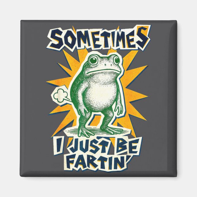 Aimant DIY Fartin Sometimes Collage I Just Frog Poster Jo (Devant)