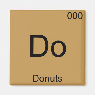 Aimant Do - Donuts Funny Chemistry Symbole T-Shirt