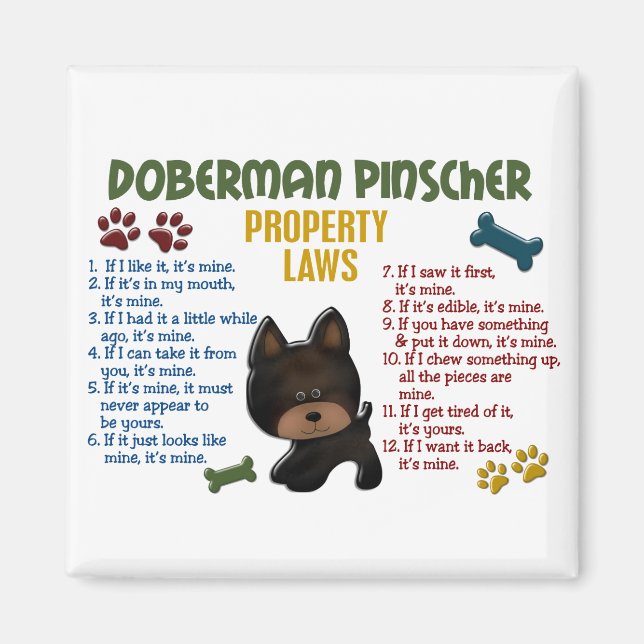 Aimant Doberman Pinscher Lois sur la propriété 4 (Devant)