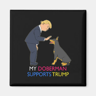 Aimant Doberman soutient le cadeau Trump Doberman Pinsche
