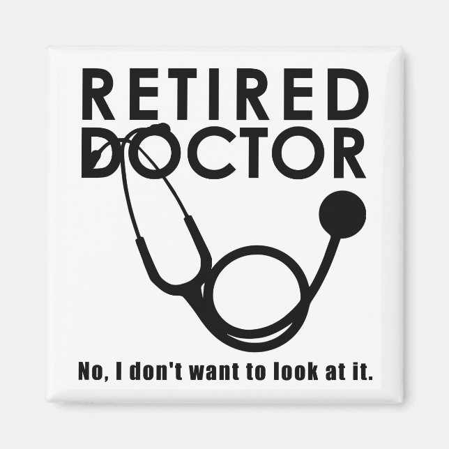 Aimant Docteur à la retraite w Stethoscope et Sassy Funny (Devant)