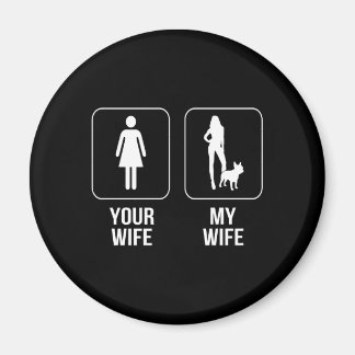 Aimant Don de chien | Votre Femme - My Wife French Bulldo