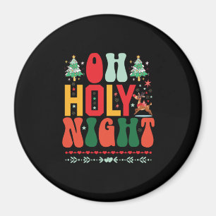 Aimant Don de Noël Oh Soirée Sainte
