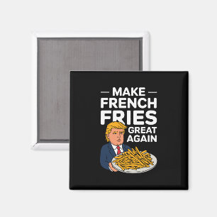 Aimant Donald Trump 2024 Rendez la frite française grande