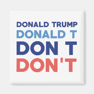 Aimant Donald Trump ne font pas