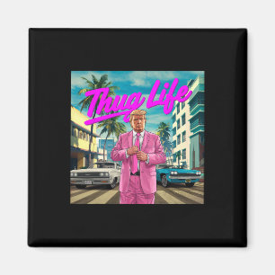 Aimant Donald Trump Thug Life