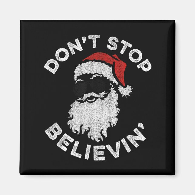 Aimant Don't Stop Believin' Cool Shades Santa  (Devant)