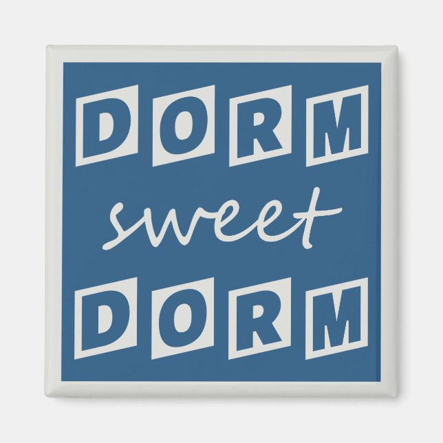 Aimant "Dorm Sweet Dorm" (Devant)