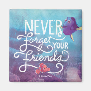 Aimant Dory & Nemo N'oubliez jamais vos amis
