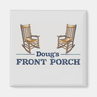 Aimant Doug's Front Porch the Podcast!