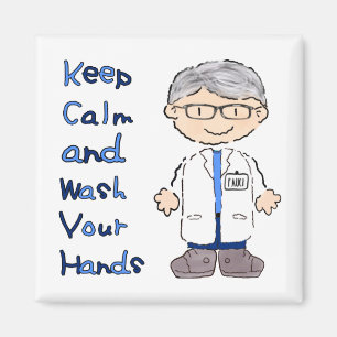 Aimant Dr Fauci   Gardez le calme et lavez vos mains   Co