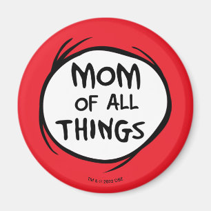 Aimant Dr Seuss   Chose 1 Chose 2 - Maman de toutes chose