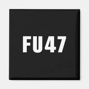Aimant Drapeau américain patriotique Fu47 drôle anti Trum