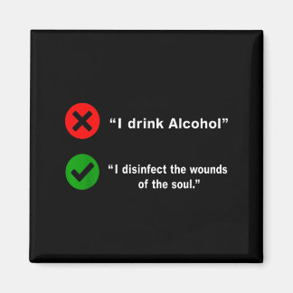 Aimant Drink Alcohol Disinfect The Wounds Of The Soul
