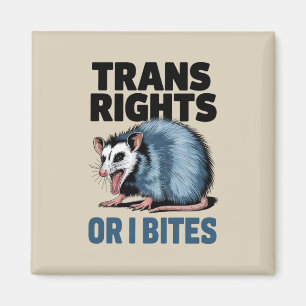 Aimant Droits des trans ou je mord Gay Drôle Fierté LGBTQ