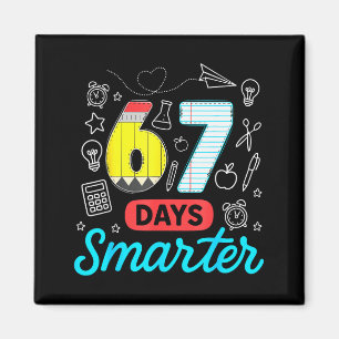 Aimant Drôle 67 Jours Plus Intelligents Six Sept Mème Ens
