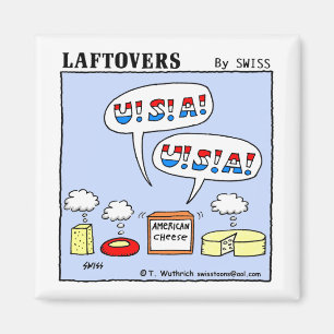 Aimant Drôle American Cheese Dégustation Patriotic Party