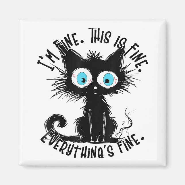 Aimant Drôle Black Cat Art C'est bon Je suis parfait Tout (Devant)