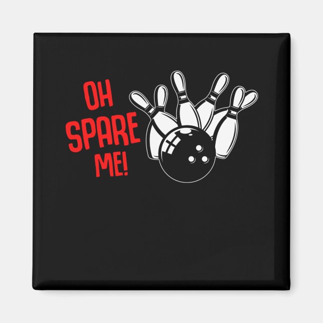 Aimant Drôle Bowling Ball Strike Lover Bowler Humour Spar (Devant)