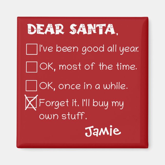 Aimant Drôle Cher Père Noël J'ai été bonne liste de vérif (Devant)