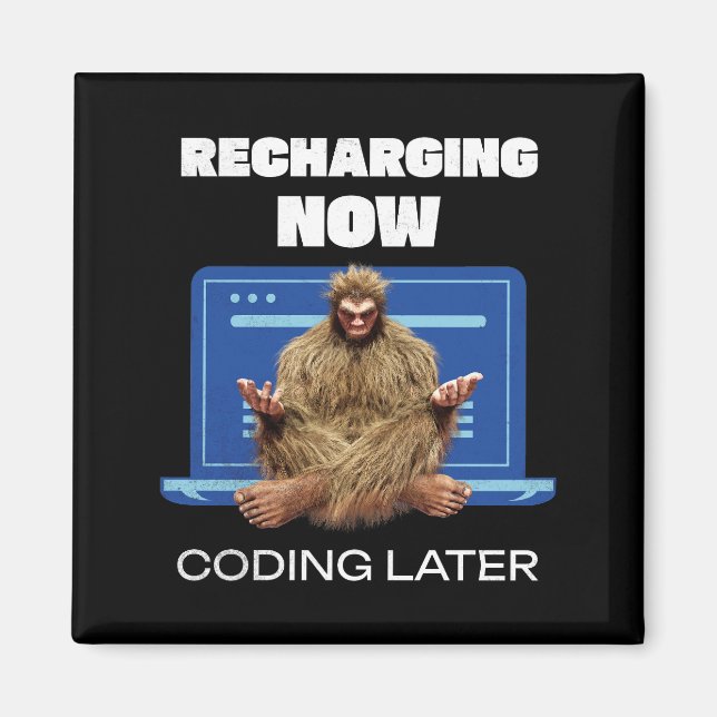 Aimant Drôle de Bigfoot Programmeur Rechargeant Codage Pl (Devant)
