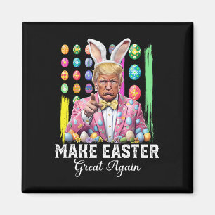Aimant Drôle de Trump Faire Pâques Grande Again Lapin Cha