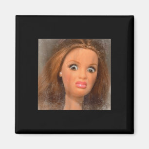 Aimant Drôle dégoûtant doll face mème