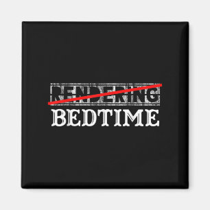 Aimant Drôle Devis Cadeau Graphique Au Moment Du Lit